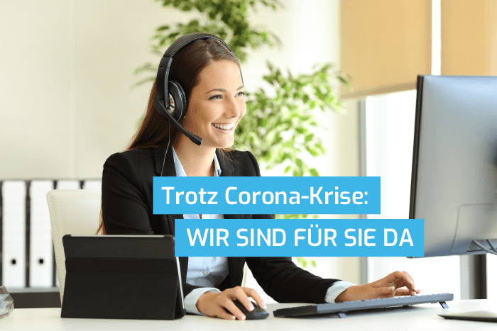 Aktuelle Informationen zu Corona – Wir sind für Sie da!